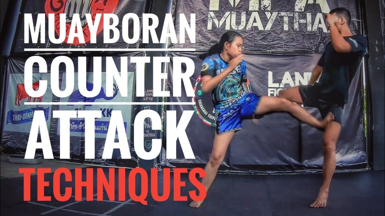 Muayboran counter attack techniques