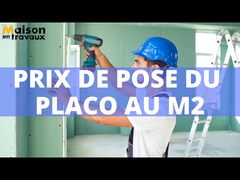 Prix de pose du placo au m2