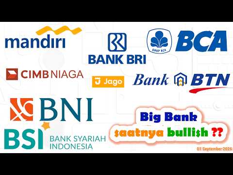 Analisa Teknikal IHSG BBRI BBNI BMRI BBCA BBTN BDMN ARTO BTPS NISP BNGA BRIS SUPA