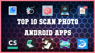 Top 10 Scan Photo Android App | Review screenshot 2
