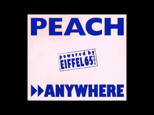 01. Peach - Anywhere (Radio Edit)