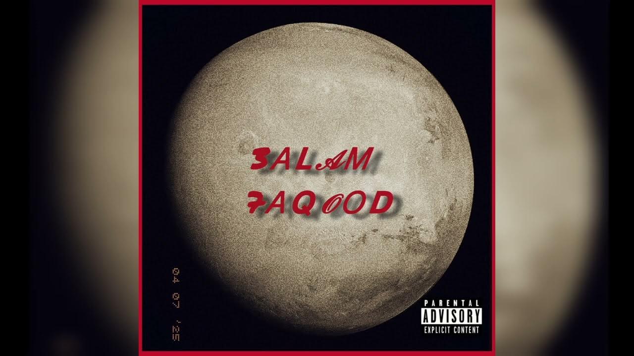 3ALAM 7AQOOD (Interlude) 3ALAM 7AQOOD (Interlude)