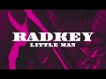 Radkey - Little Man (Official Audio)