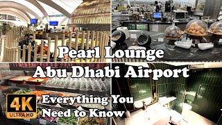 Pearl Lounge Abu Dhabi Airport Everything You Need to Know in 4K