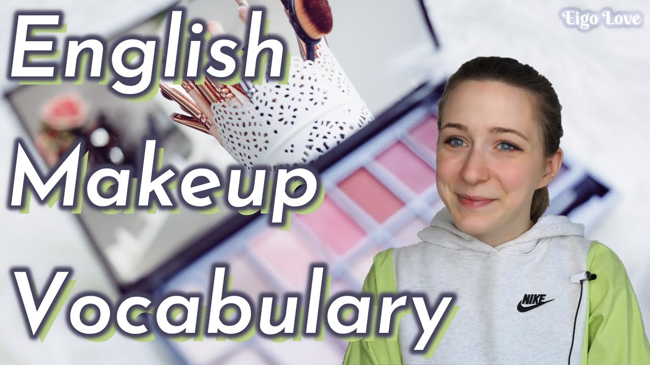 Makeup Vocabulary words English Lesson YouTube