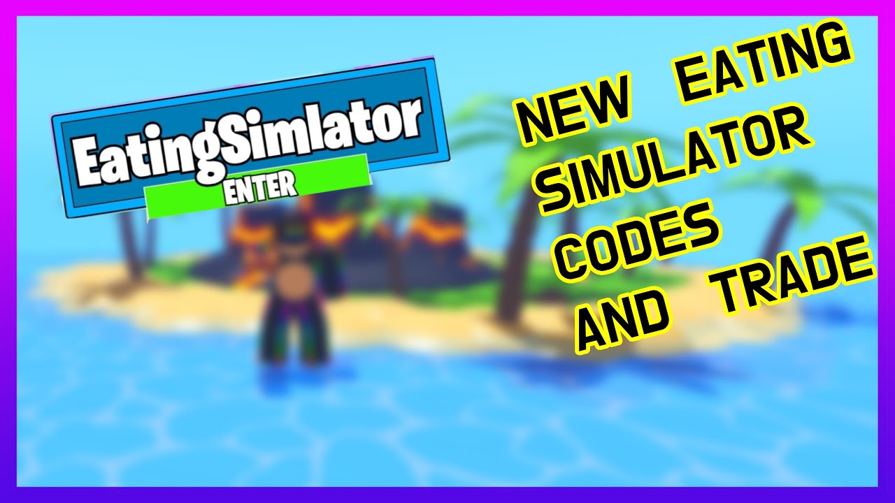*2021* NEW EATING SIMULATOR CODES *FREE COINS* FREE FOOD*OP* NEW UPDATE ...