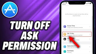 How To Turn Off Ask Permission on App Store
