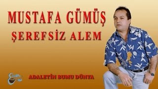 Mustafa Gümüş - Adaleti̇n Bumu Dünya