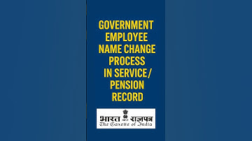 Government employee name change process | Service Record Pension Record name change process online