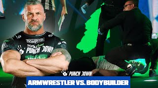 Armwrestler vs Bodybuilder Legendary KNOCKOUT! | PUNCHDOWN 4 Heavyweight Event