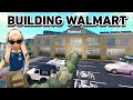 BUILDING WALMART IN BLOXBURG