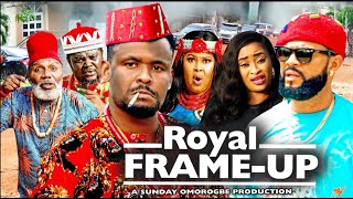 ROYAL FRAME UP - Watch Zubby Michael & Stephen Odimgbe in 2024 latest nigerian full movies | Full HD