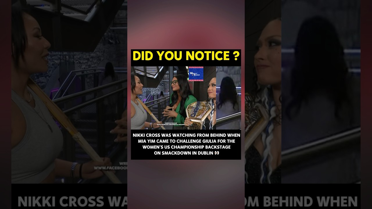 Nikki Cross was behind Giulia and Mia Yim watching everything on SmackDown 