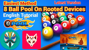 8 Ball Pool On Rooted Devices | Play 8 Ball Pool On Rooted Phones Without Crashing and Error Message