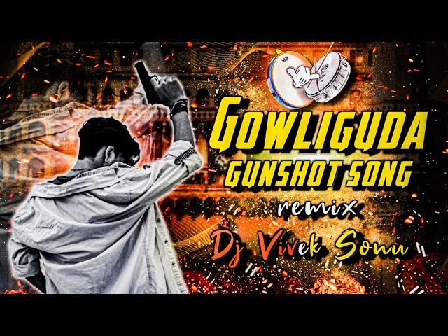 Gowliguda Gunshot ||Jetty Bharat Yadav|| Song Remix Dj Vivek Sonu class=