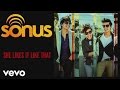 Sonus - She Likes It Like That (Cover Audio)