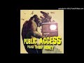 Public Access - Another Day In Paradise