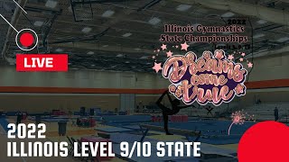 2022 Illinois Level 10 State Junior A, B, C  Flight A | Region.5 Gymnastics