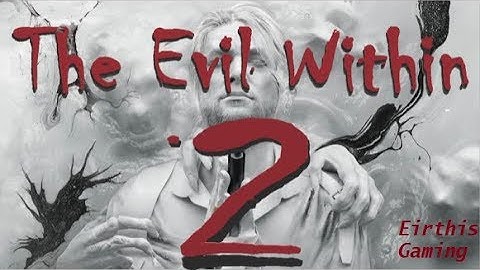 The Evil Within 2 walkthrough gameplay Part 5 - garage of neightmare