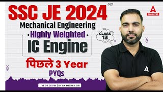 IC Engine in Mechanical Engineering | SSC JE 2024 Mechanical Engineering | By RK Sir #13