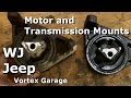 Jeep WJ Motor and Transmission Mount Replacement 4.7l - Vortex Garage Ep. 8