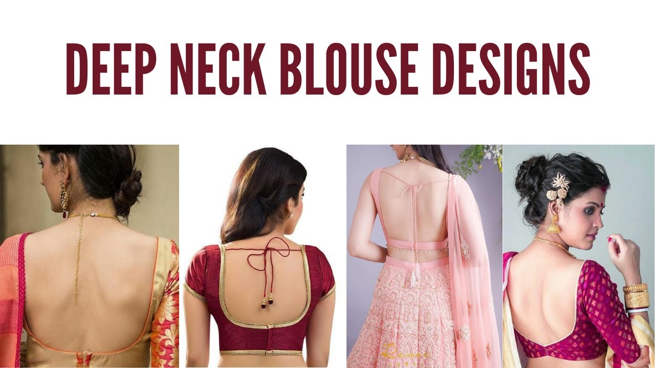 deep neck blouse designs –