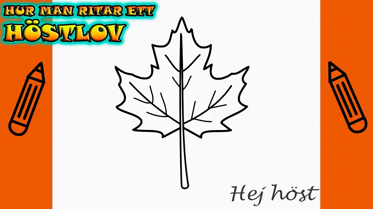 Hur man ritar ETT HÖSTLÖV | Rita Det Själv | Lär dig att rita enkelt ...