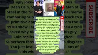 Dean Cain Under Fire for Mocking Supergirl Star's Looks 😡