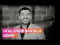 Gözlerine Bakınca Senin ( Ne Olsun ) - Yağız (Official Video) #2017