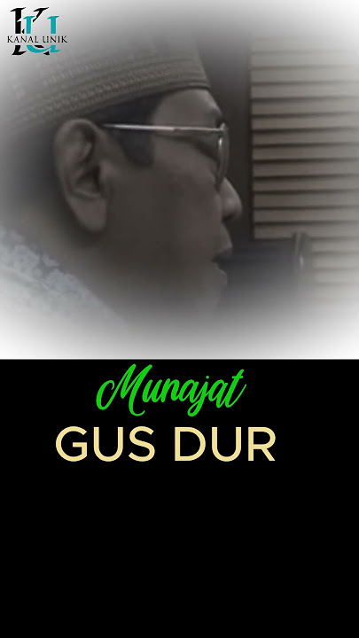 Adem...Munajat Gus Dur short #humorgusdur #gusdur