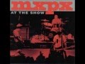 MxPx - The KKK Took My Baby Away