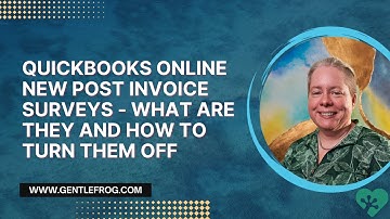 QuickBooks Online New Post Invoice Surveys - What Are They And How To Turn Them Off
