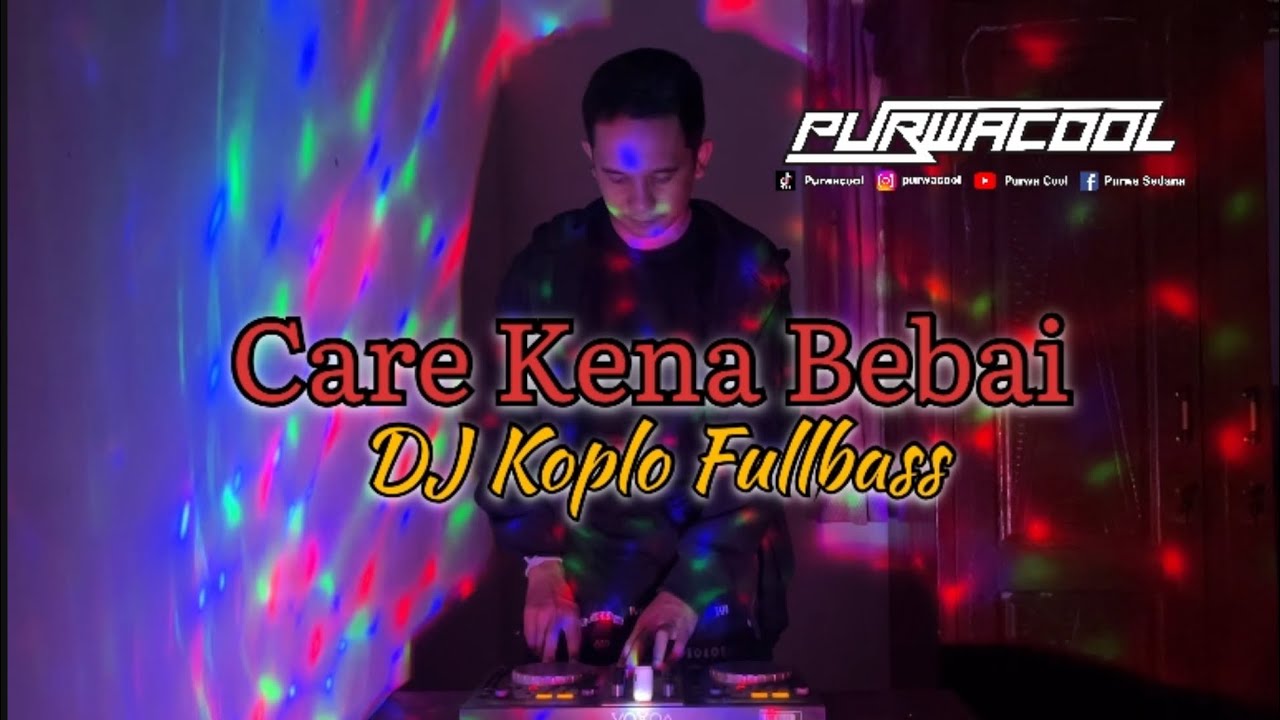 DJ Care Kena Bebai - Ys Bali Remix DJ Koplo Viral Tiktok 2025