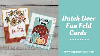 How to make Fall Dutch Door Fun Fold Cards