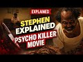 Stephen Movie Explained in Hindi | The Dark Truth Behind His Mind! @Netflix_mania