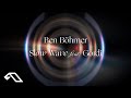 Ben bhmer  slow wave feat gordi official visualiser