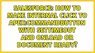 How To Make Internal Click To Apexcommandbutton With Settimeout And Onload Or Document Ready?