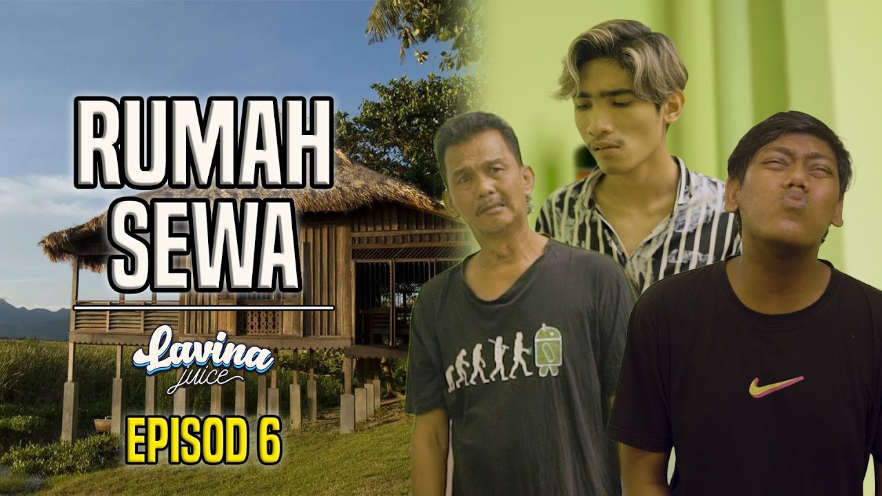 RUMAH SEWA - episod 6