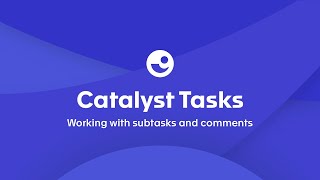 Catalyst: New and Improved Tasks!