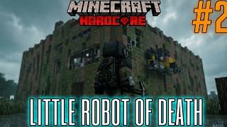 Minecraft Hardcore Let's Play! season 4 episode 2 ( Little Robot of Death )