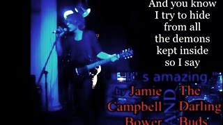 ''It' s Amazing'' - Jamie Campbell Bower & The Darling Buds [Lyrics] chords