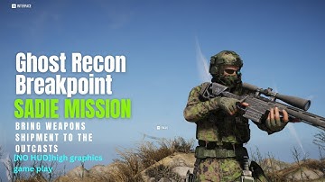 Ghost Recon Breakpoint: [bring weapons shipment to the outcasts] - Full Walkthrough