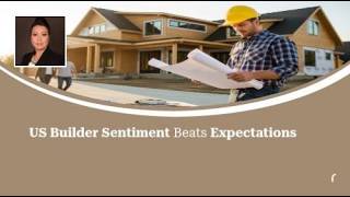 US Builder Sentiment Beats Expectations