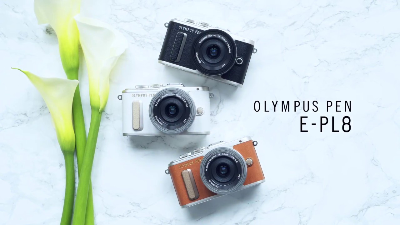 OLYMPUS PEN E-PL8 - Share your Passion - YouTube