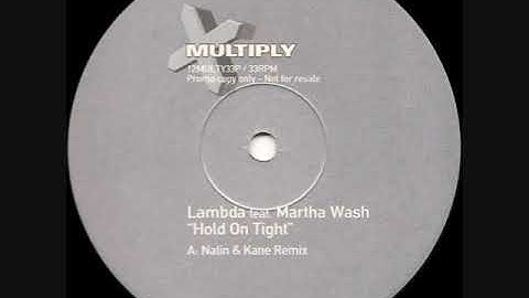 Lambda - Hold On Tight (Nalin & Kane Remix) 140 Bpm