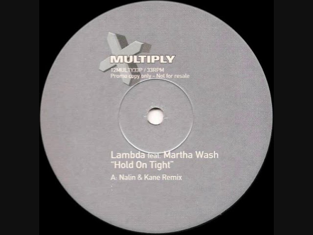 Lambda - Hold On Tight (Nalin & Kane Remix) 140 Bpm