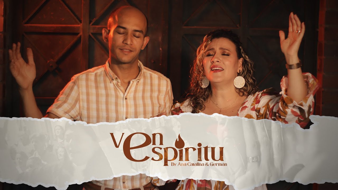 Ven Espíritu - Ana Catalina (Video Oficial) - Música Católica
