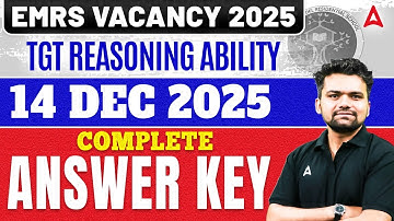 EMRS TGT Reasoning Ability Answer Key 2025: Complete Solutions (14 Dec Exam)