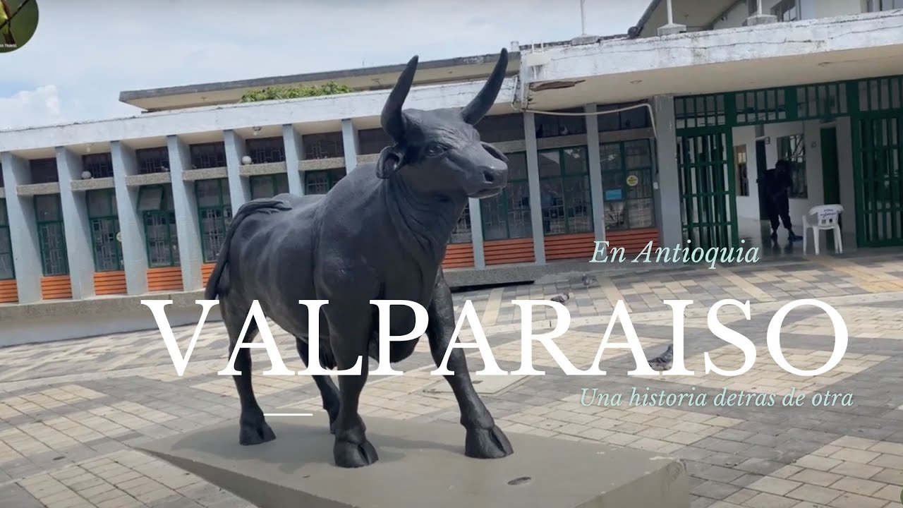 Valparaíso | Antioquia
