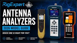 RigExpert Antenna Analyzers – 2026 Model Guide